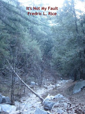 cover image of It's Not My Fault